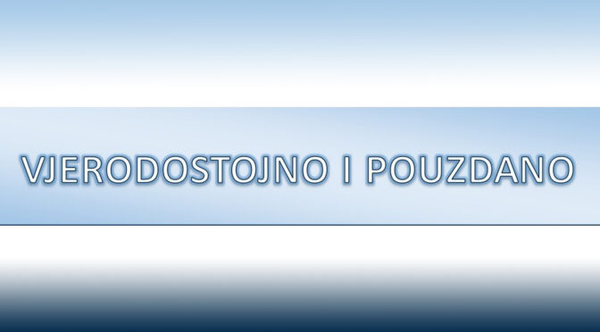 Vjerodostojno i pouzdano